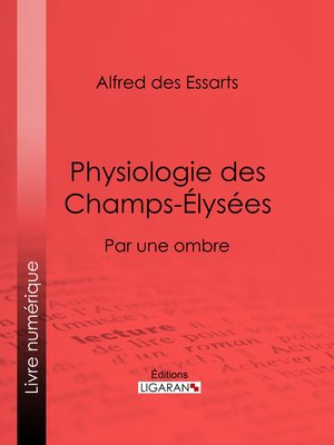cover image of Physiologie des Champs-Élysées